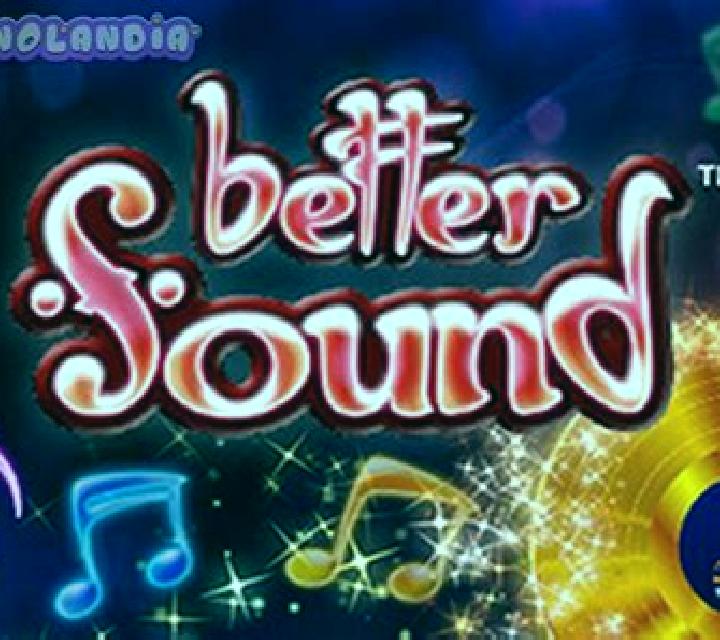 Better Sound slot game