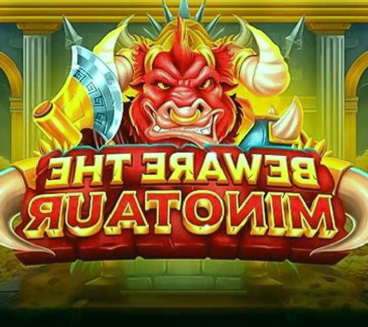 Beware the Minotaur online slot