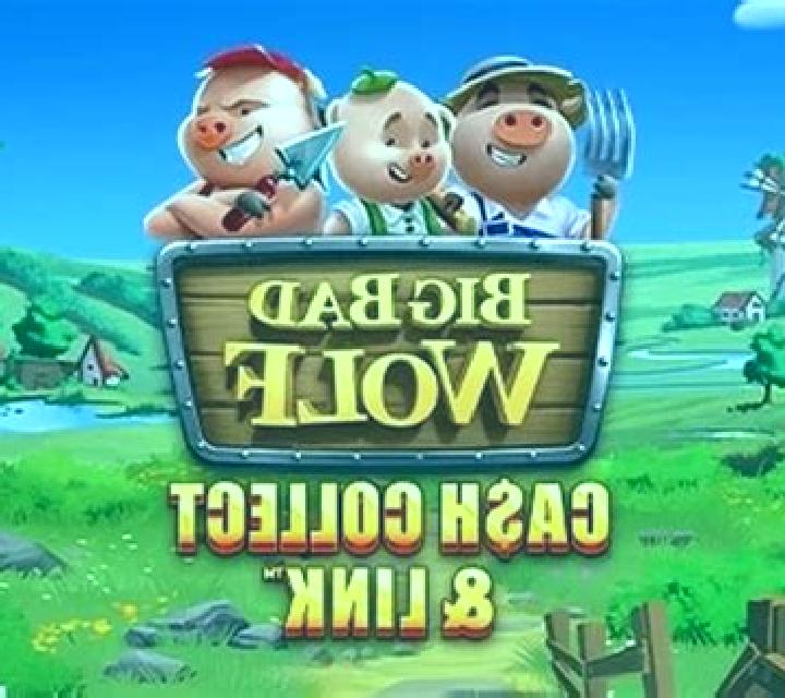 Big Bad Wolf Cash Collect & Link online slot
