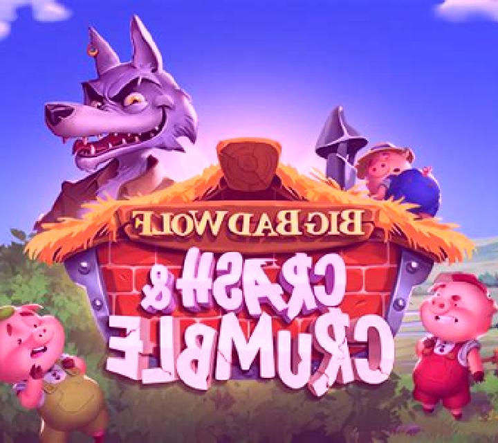 Big Bad Wolf: Crash & Crumble slot machine
