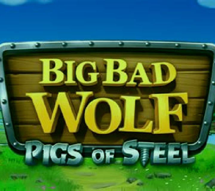 Big Bad Wolf: Pigs of Steel slot