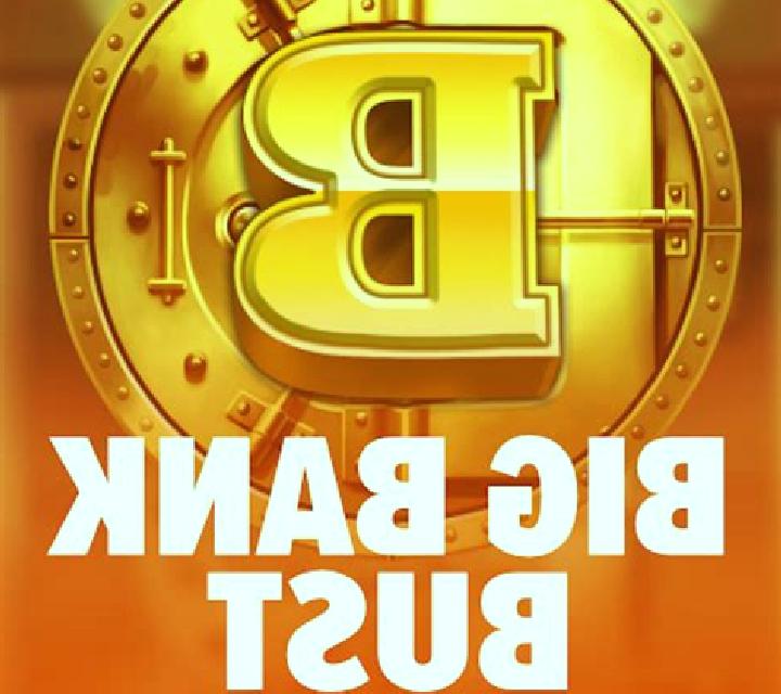 Big Bank Bust slot game