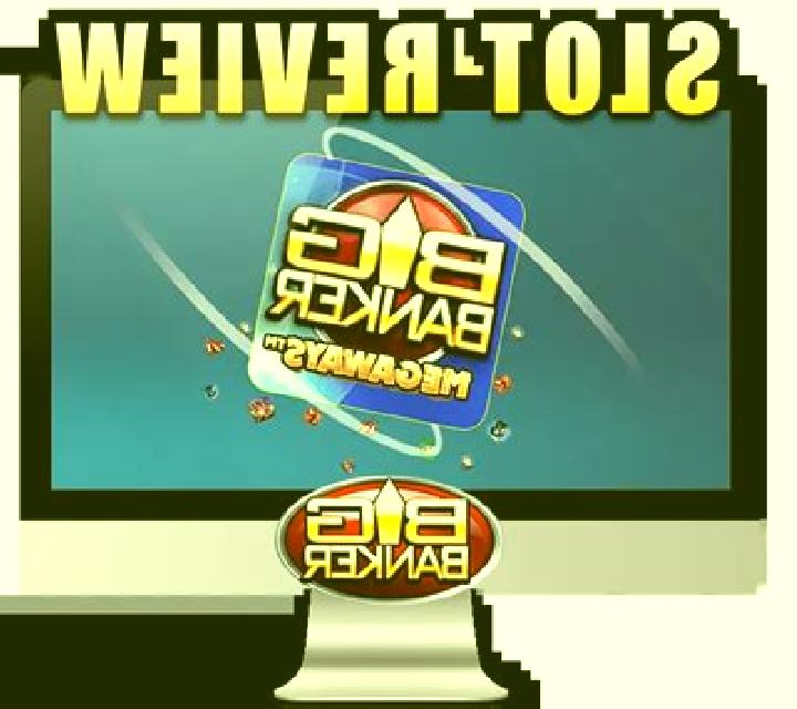 Big Banker Megaways slot
