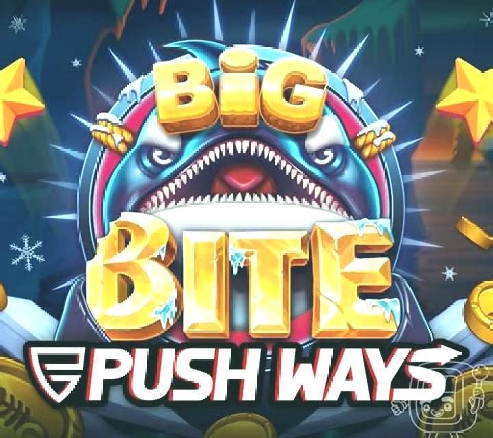 Big Bite Push Ways slot game