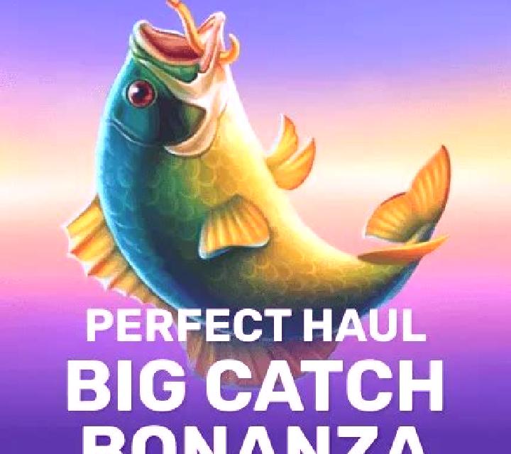 Big Catch Bonanza: Perfect Haul slot game