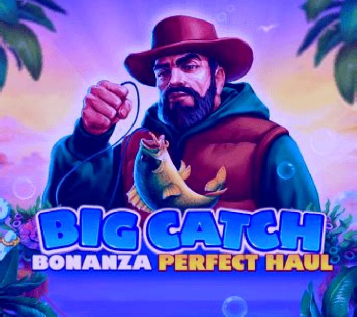 Big Catch Bonanza: Perfect Haul slot machine