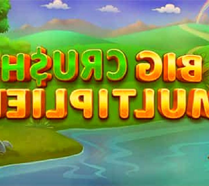 Big Crush Multiplier online slot
