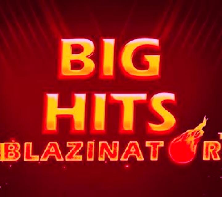 Big Hits Blazinator slot