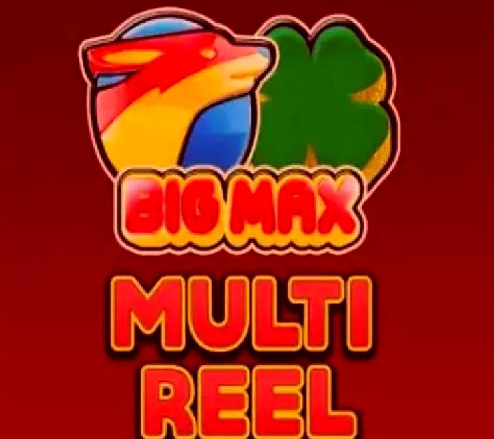 Big Max Multi Reel slot game