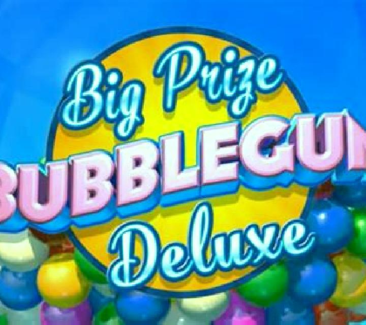 Big Prize Bubblegum Deluxe slot