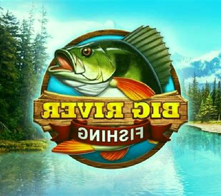 Big River Fishing slot
