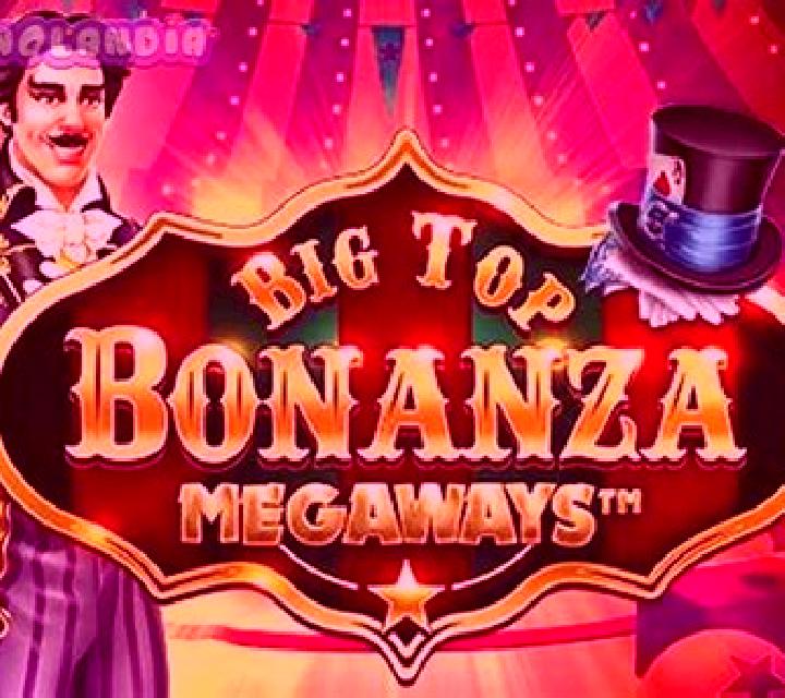 Big Top Bonanza Megaways online slot