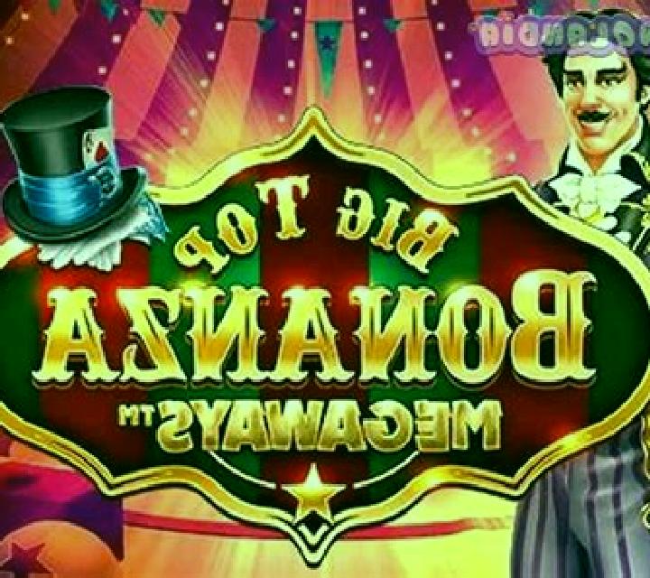 Big Top Bonanza Megaways slot