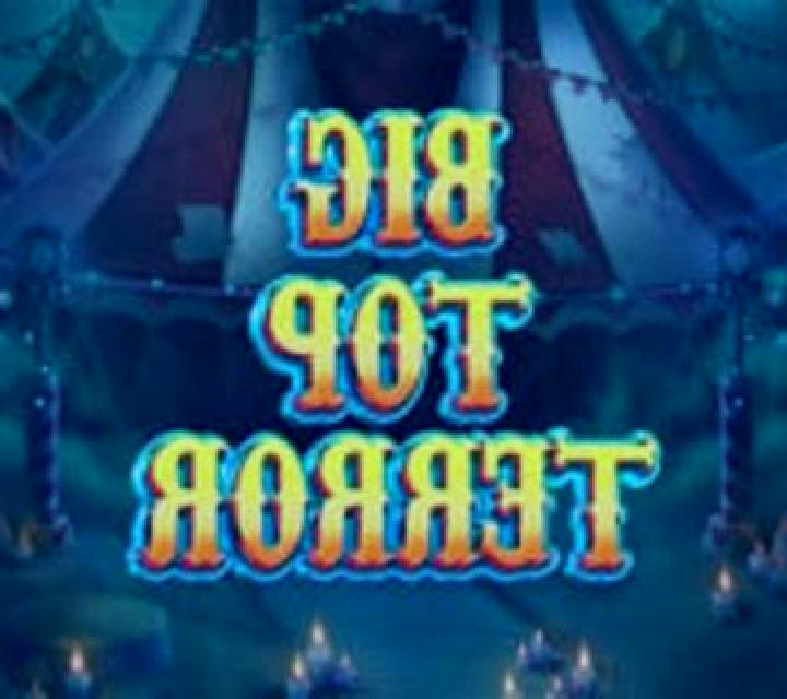 Big Top Terror slot machine