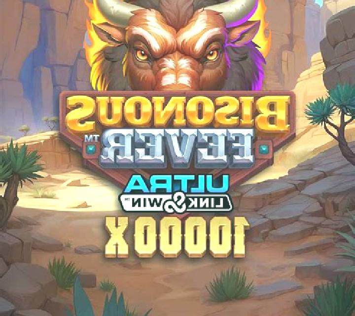 Bisonous Fever Ultra Link&Win slot