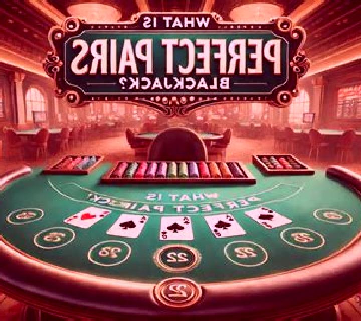 Blackjack with Perfect Pairs slot game