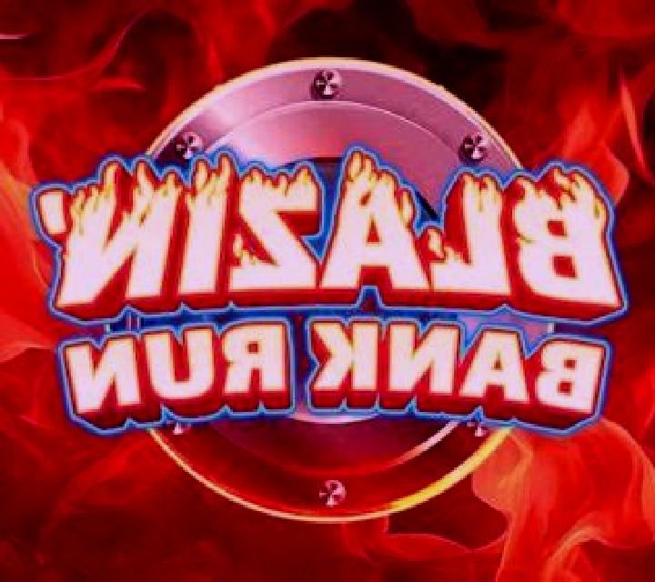 Blazin Bank Run slot machine