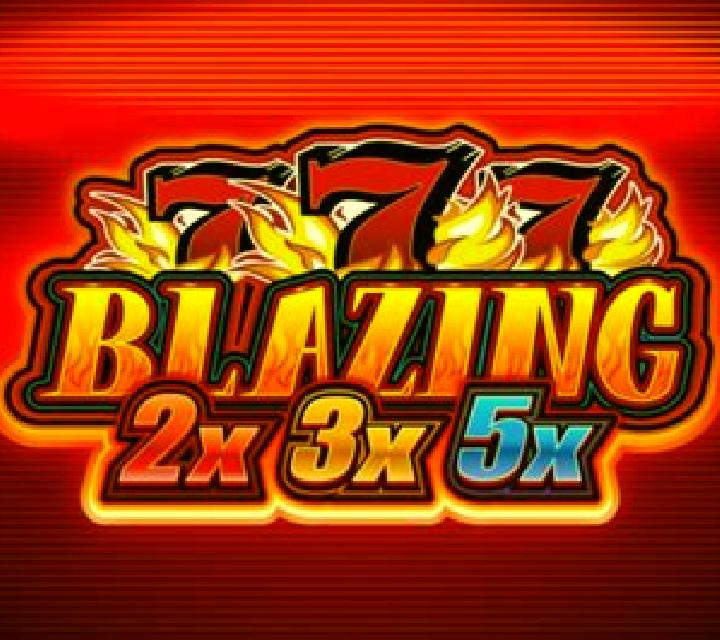 Blazing 777 2x 3x 5x Cashways slot