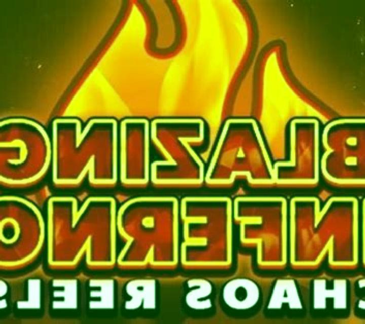 Blazing Inferno Chaos Reels online slot