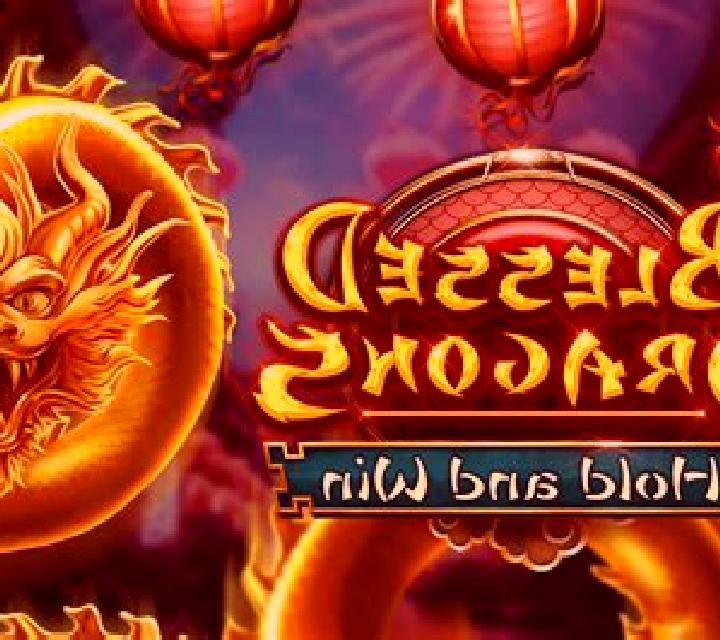 Blessed Dragons Hold and Win online slot