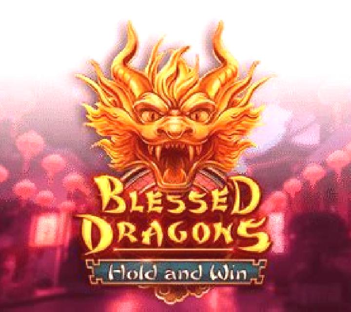 Blessed Dragons Hold and Win slot