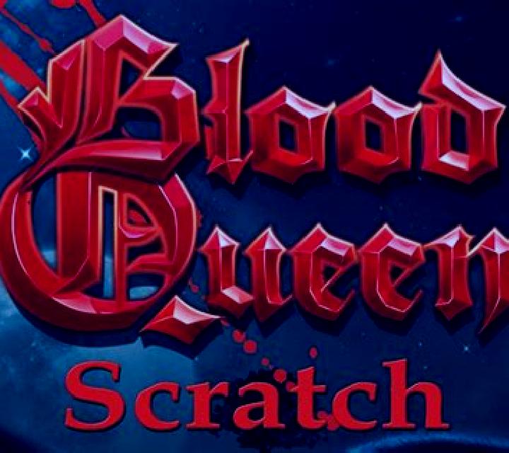 Blood Queen Scratch slot
