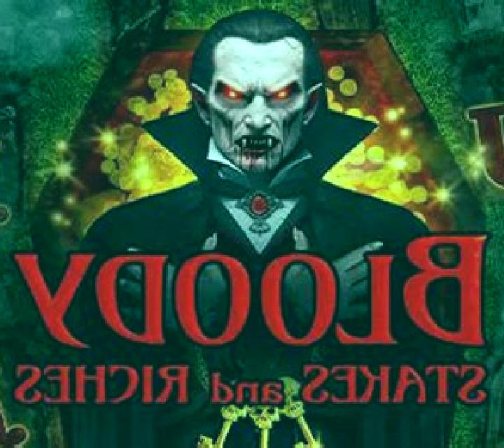 Bloody Stakes and Riches online slot
