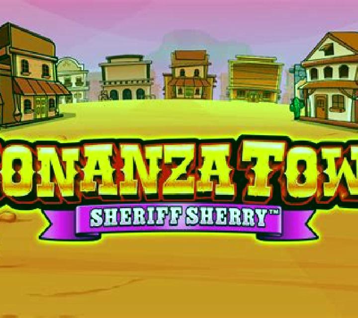 Bonanza Town Sheriff Sam slot game