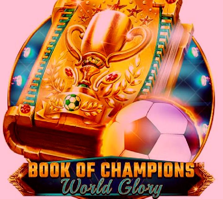 Book Of Champions - World Glory slot game