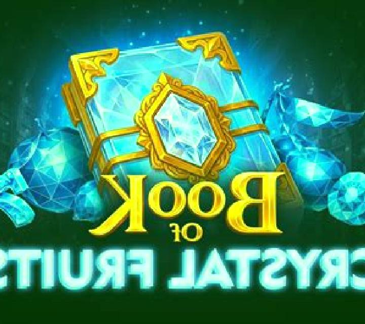 Book of Crystal Fruits slot machine