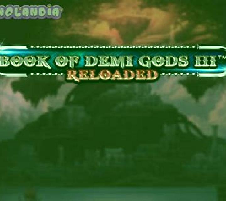 Book of Demi Gods 2 Reloaded slot game