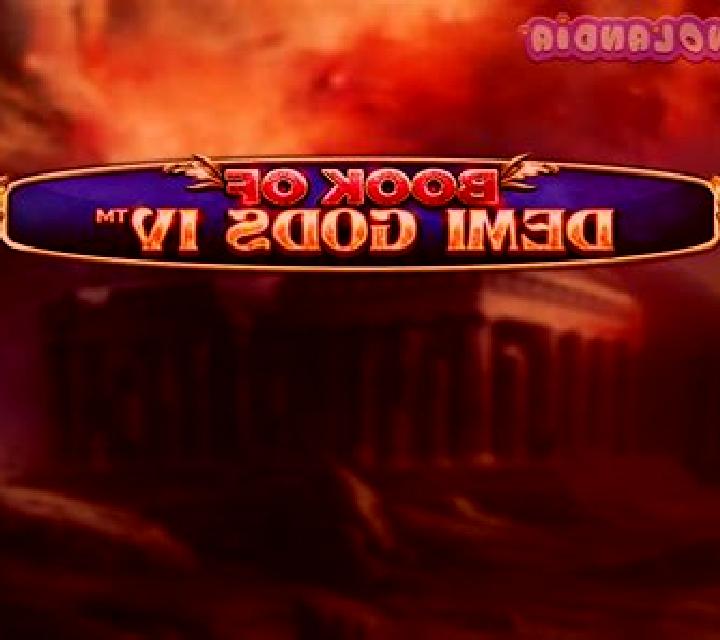 Book Of Demi Gods IV online slot
