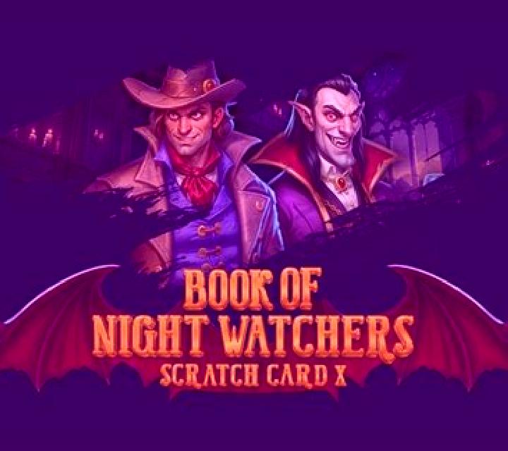 Book of Night Watchers Scratch Card X slot