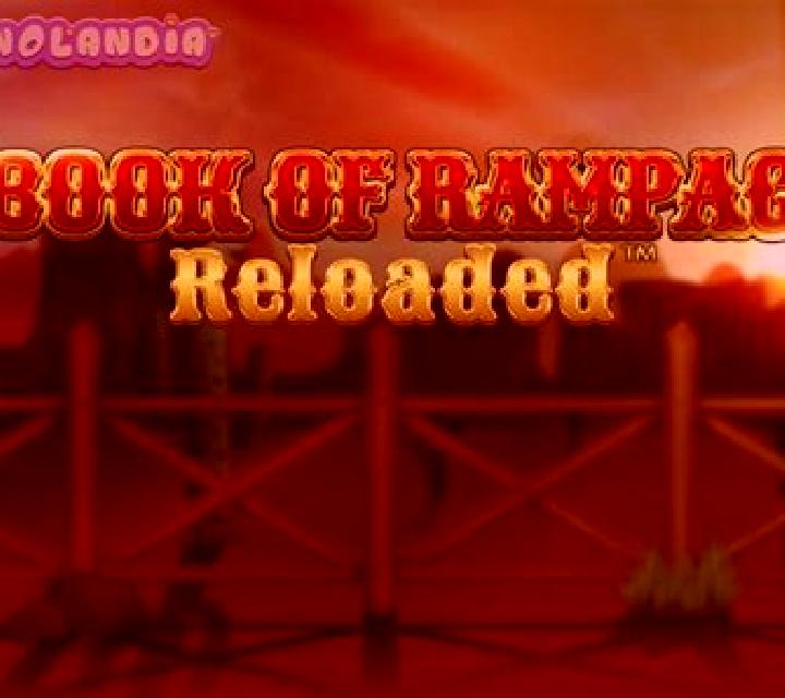 Book Of Rampage Reloaded slot