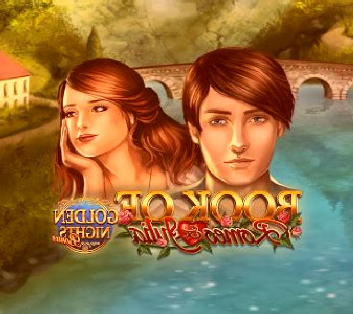 Book of Romeo and Julia Golden Nights slot