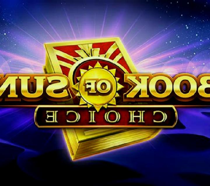 Book of Sun Choice online slot