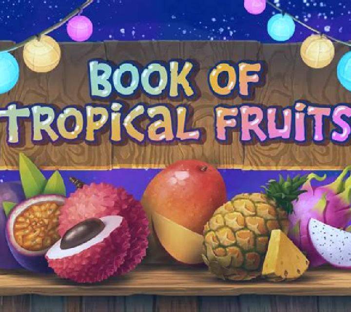 Book of Tropical Fruits slot
