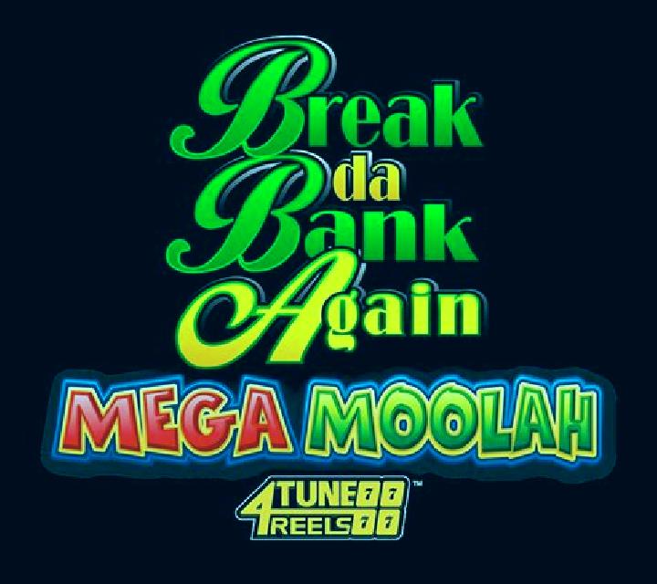 Break Da Bank Again Mega Moolah online slot