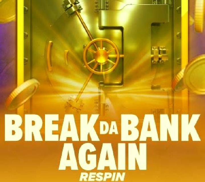 Break Da Bank Again Respin slot game