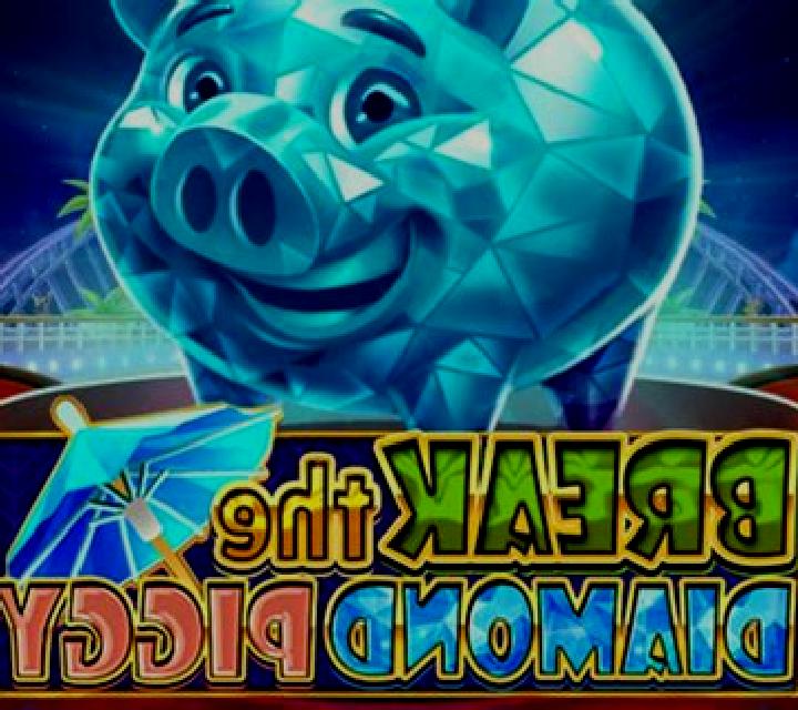 Break the Diamond Piggy slot