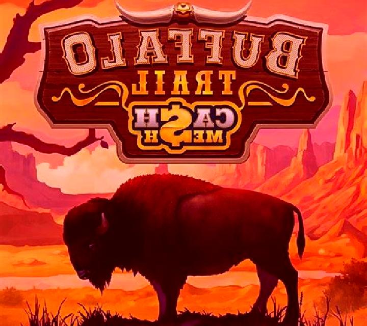 Buffalo Trail Cash Mesh Link online slot