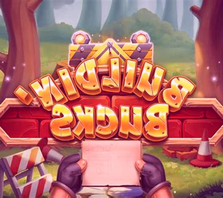 Buildin’ Bucks slot
