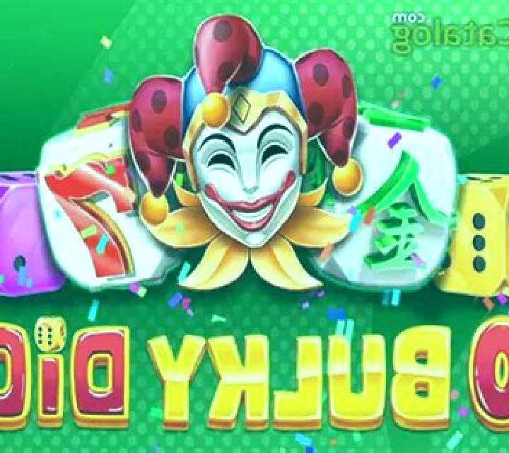 Bulky Dice slot
