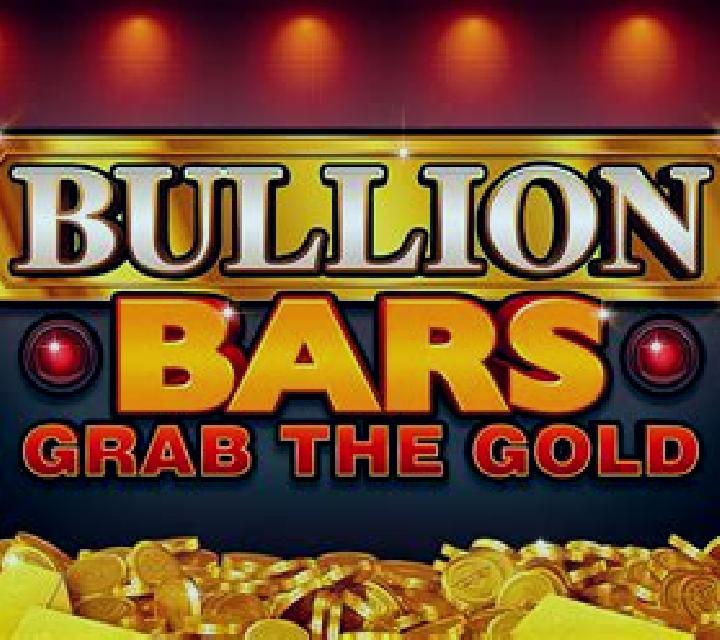 Bullion Bars Grab the Gold slot game