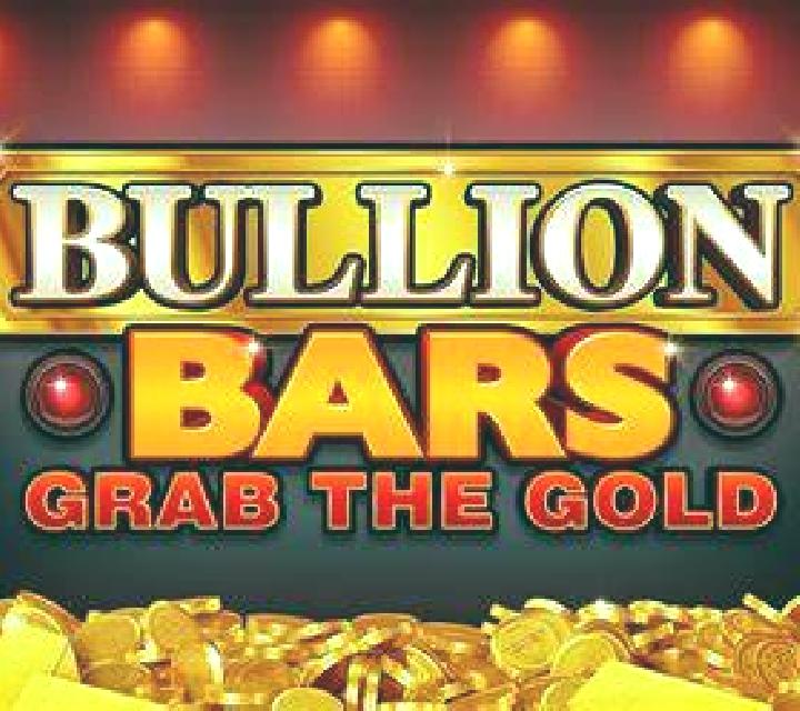 Bullion Bars Grab the Gold slot
