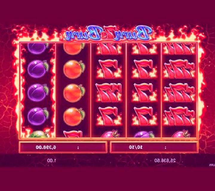 Burn 7s Burn slot