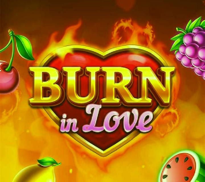 Burn in Love slot game