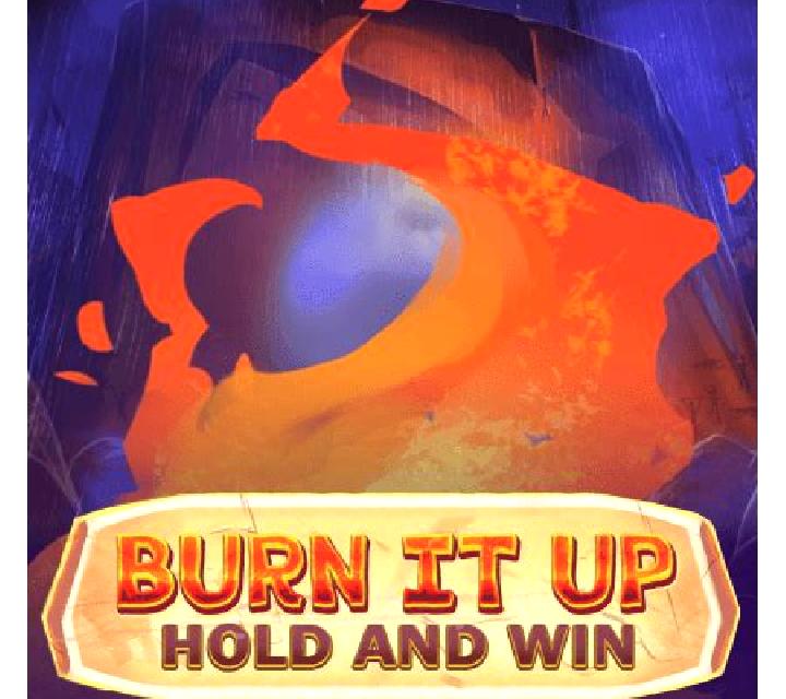 Burn It Up: Hold & Win slot game