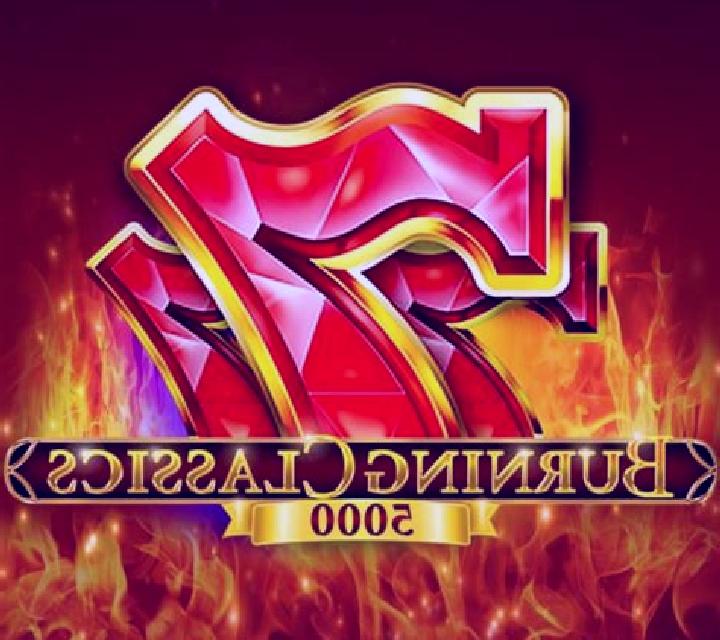Burning Classics 5000 slot game