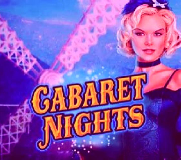 Cabaret Nights slot
